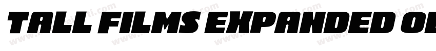 Tall Films Expanded Oblique字体转换